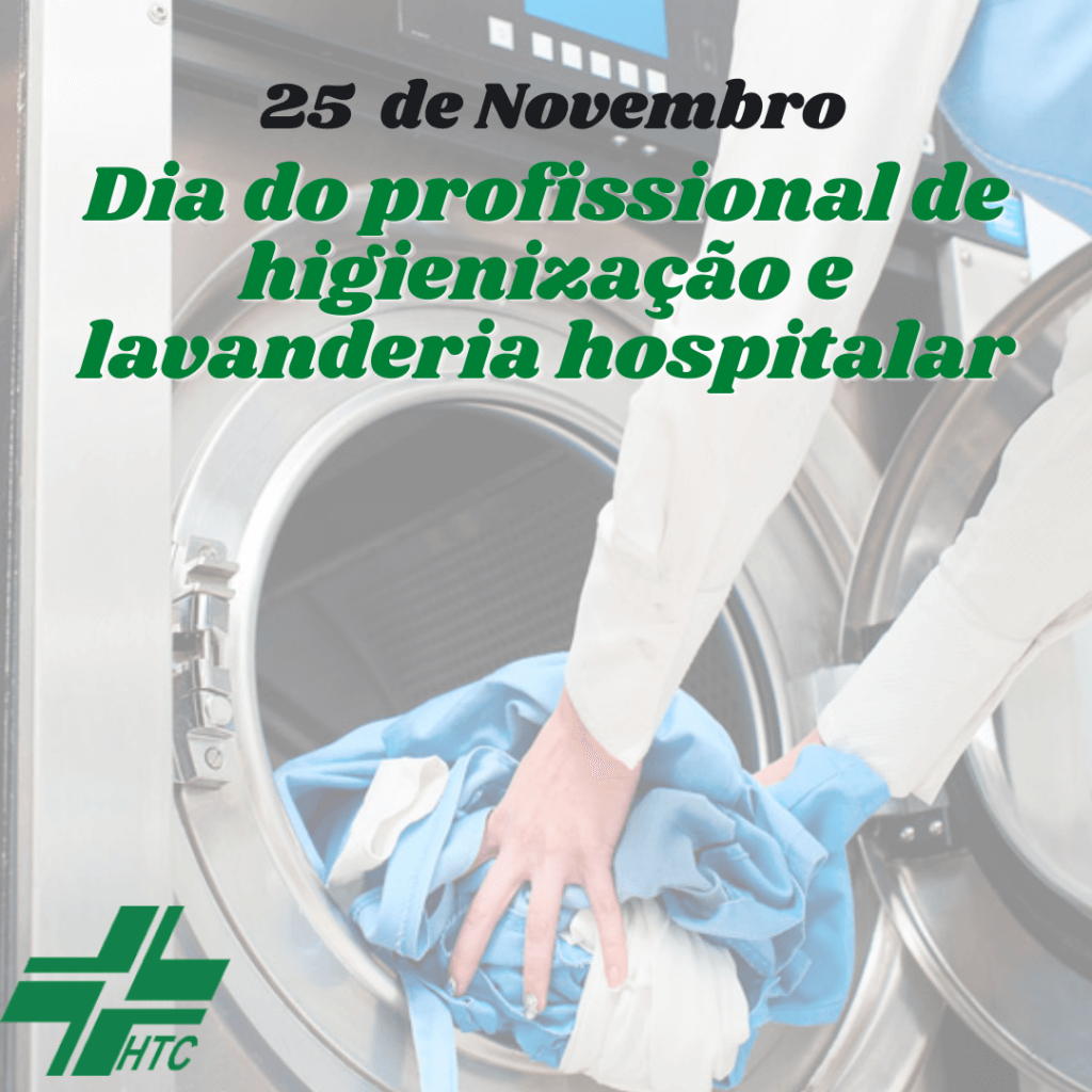 Dia do Profissional de Higienização e Lavanderia Hospitalar